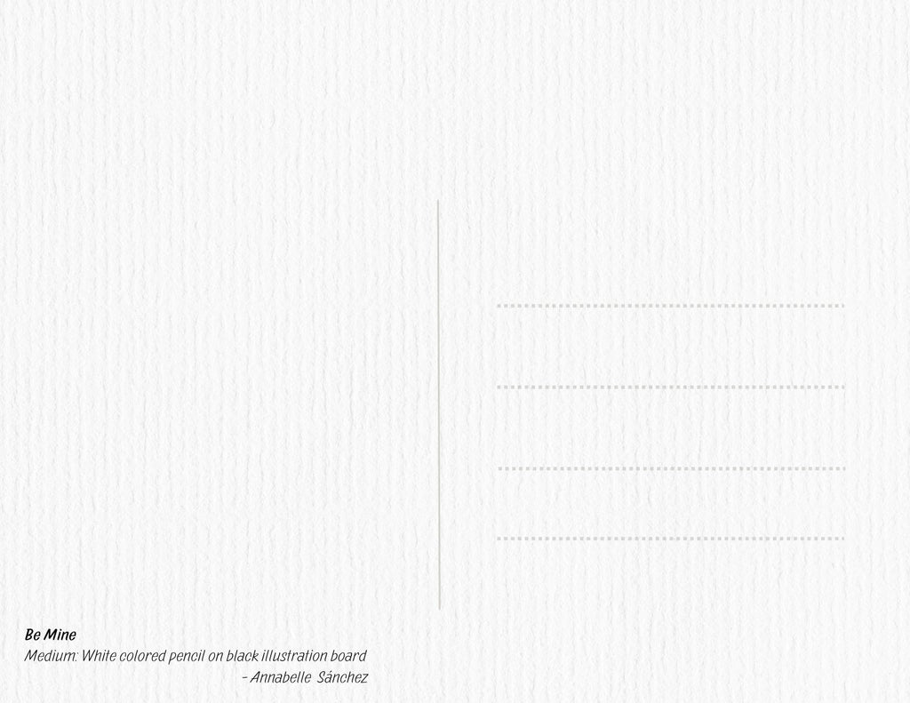 Be Mine- Postcard (Matte Large 7.1x5.5in)